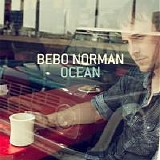 Bebo Norman - Ocean