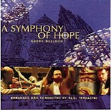 Geoff Bullock - A Symphony  Of Hope