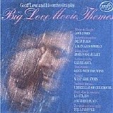 Geoff Love - Big Love Movie Themes