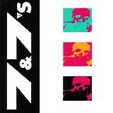 7 & 7 Is - More Miserable Than You'll Ever Be