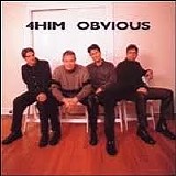 4Him - Obvious