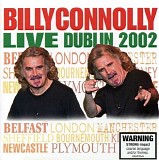 Billy Connolly - Live In Dublin