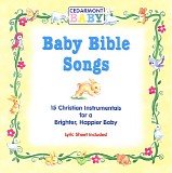 Cedarmont Baby - Baby Bible Songs