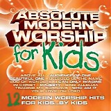 Absolute Smash Hits - Absolute Modern Worship for Kids