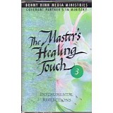 Benny Hinn Ministries - The Master's Healing Touch 3