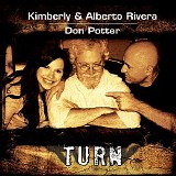 Alberto & Kimberly Rivera - Turn ( Featuring Don Potter )