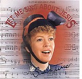 Susan Turner - Let Me Sing About Jesus