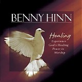 Benny Hinn - Healing