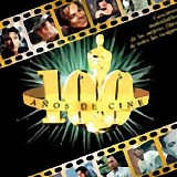 Various Artists - 100 Years Of Cinema Music
