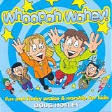 Doug Horley - Whoopah Wahey