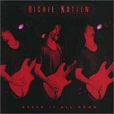 Richie Kotzen - Break It All Down