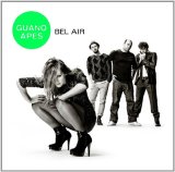 Guano Apes - Bel-Air