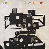 Wilco - The Whole Love