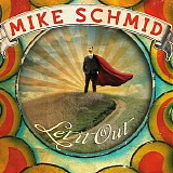 Mike Schmid - Let It Out