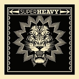 SuperHeavy - SuperHeavy