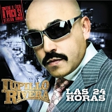 Lupillo RIvera - Las 24 Horas