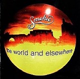 Smokie - The World And Elsewhere