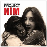 Dickon Hinchliffe - Project Nim
