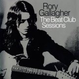 Rory Gallagher - The Beat Club Sessions
