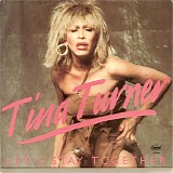 Tina Turner - Let's Stay Together