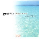 Holly Wilson - Queen En Bossa Nova