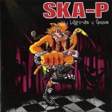 Ska-P - Lagrimas Y Gozos