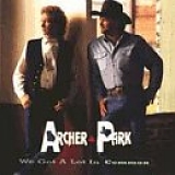 Archer Park - We Got A Lot In Common (US)