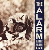 The Alarm - Electric Folklore Live (Canada)