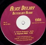 Alice Deejay - Better Off Alone (12' Single) (Canada)