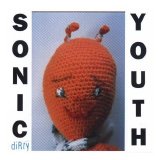 Sonic Youth - Dirty