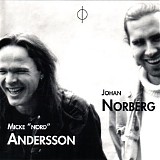Micke "Nord" Andersson & Johan Norberg - Andersson/Norberg