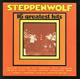Steppenwolf - 16 Greatest Hits