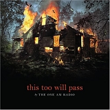 One Am Radio - This Too Will Pass