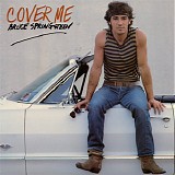 Bruce Springsteen - Cover Me