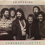 .38 Special - Somebody Like You