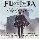 Filmscore Orchestra - A Fistful Of Film Music