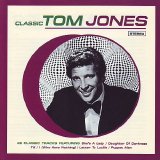 Tom Jones - Classic Tom Jones