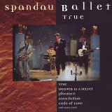 Spandau Ballet - True