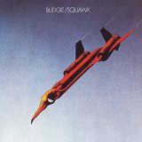 Budgie - Squawk