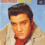 Elvis Presley - Loving You