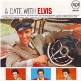 Elvis Presley - A Date With Elvis