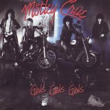 Motley Crue - Girls Girls Girls