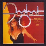 Foghat - In The Mood For Something Rude