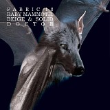Various artists - Fabric 18 - Baby Mammoth, Beige & Solid Doctor, The