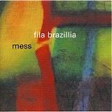 fila brazillia - mess
