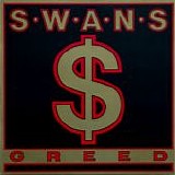 Swans - Greed