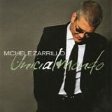 Michele Zarrillo - Unici al mondo