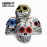 Hard-Fi - Killer sounds