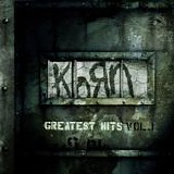Korn - Greatest hits Vol. 1