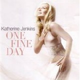 Katherine Jenkins - One fine day